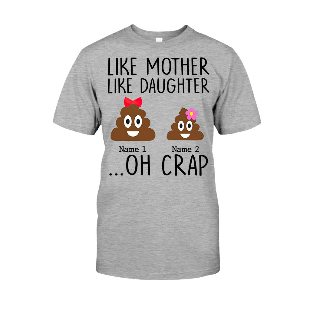 Like Mother Like Daughter - Gift for mom, daughter, dad, son - Personalized T-shirt And Hoodie