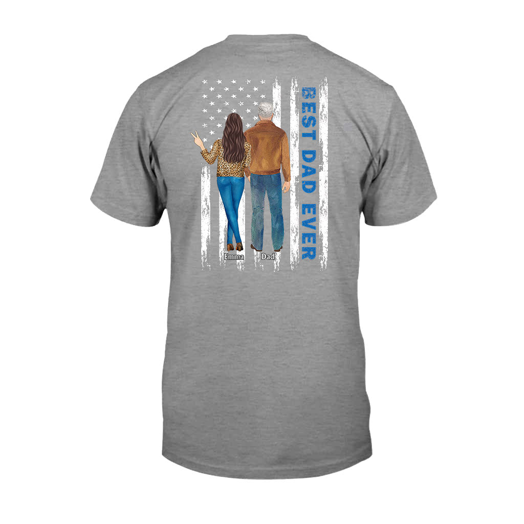 Best Dad Ever - Personalized Father T-shirt and Hoodie