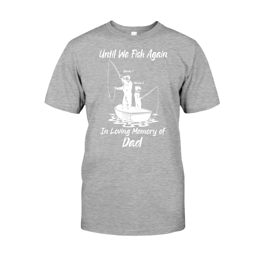 En attendant la prochaine partie de pêche - T-shirt et sweat à capuche personnalisés pour la fête des pères