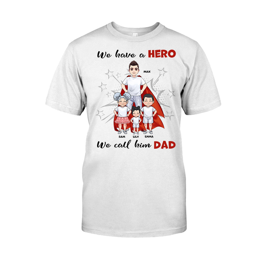Nous avons un héros - Cadeau pour papa, grand-père, frère, oncle - T-shirt et sweat à capuche personnalisés