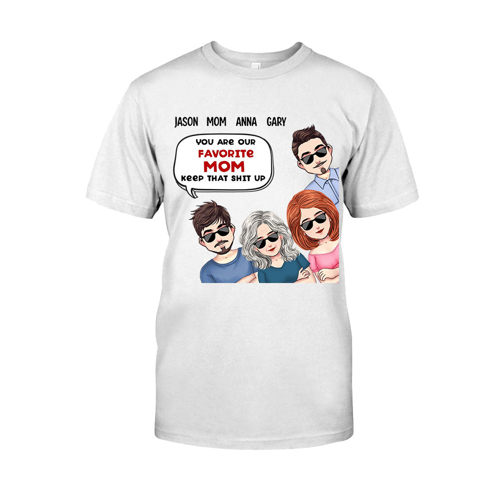 Tu es notre maman préférée - T-shirt et sweat à capuche personnalisés pour la fête des mères