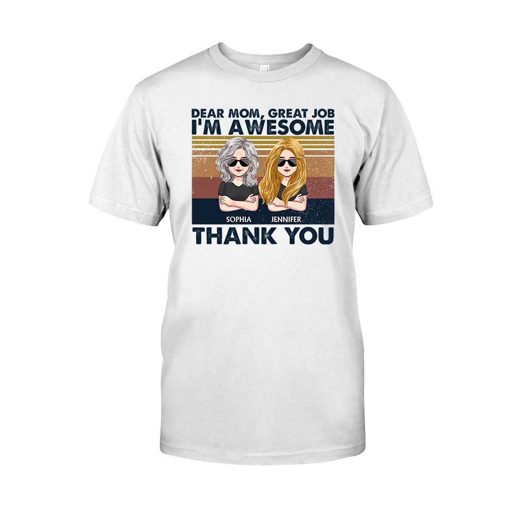 Chère maman, super boulot, je suis génial(e) ! - T-shirt et sweat à capuche personnalisés pour la fête des mères