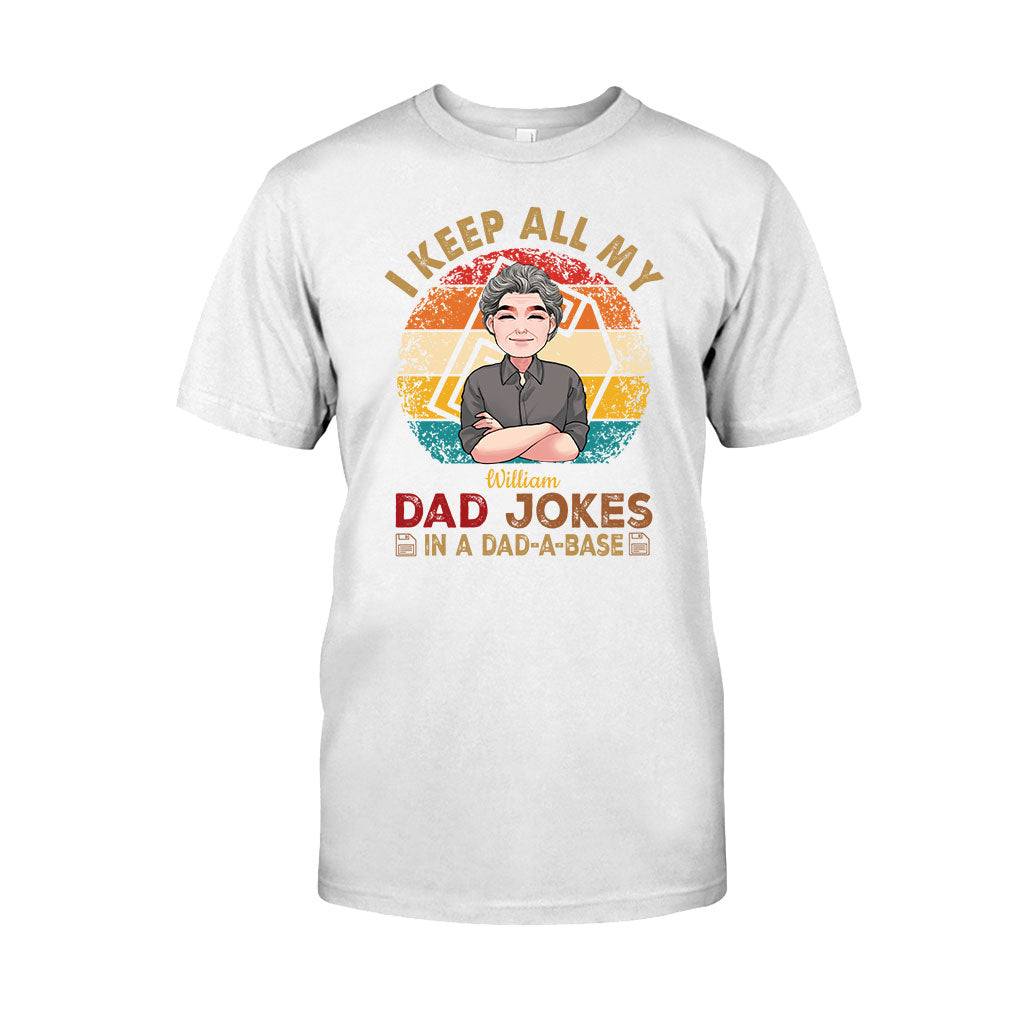 Je garde toutes mes blagues de papa - T-shirt et sweat à capuche personnalisés pour papa