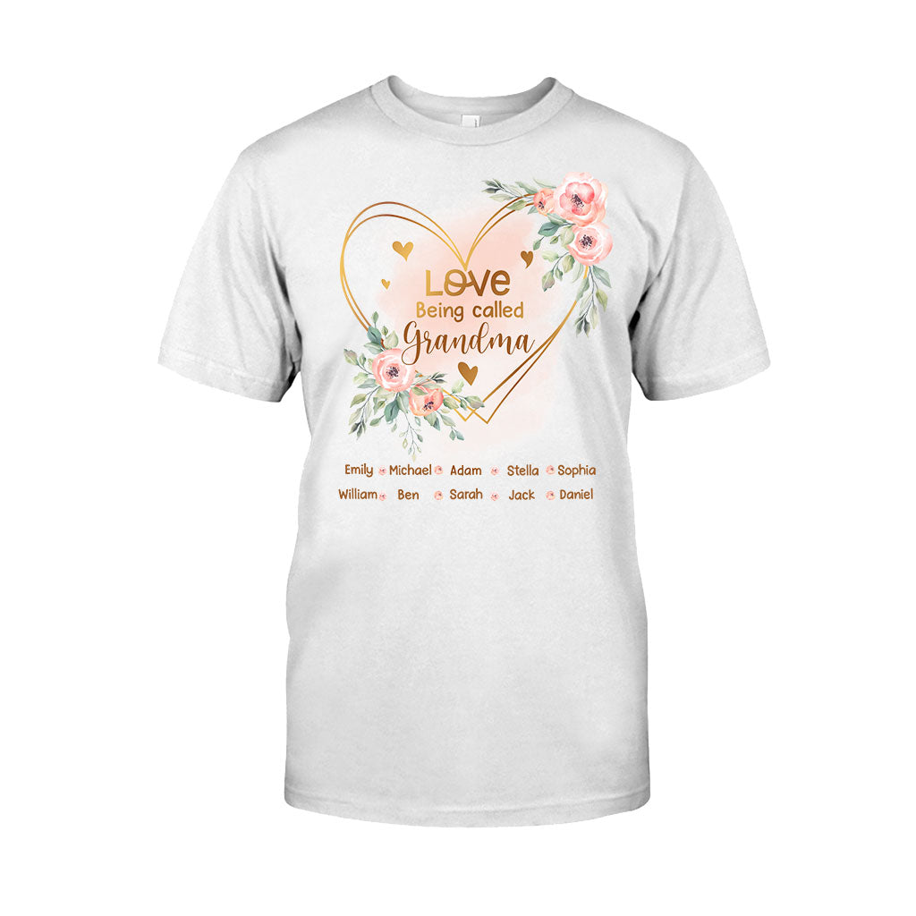 Love Being Called Grandma - Personalized Grandma T-shirt and Hoodie