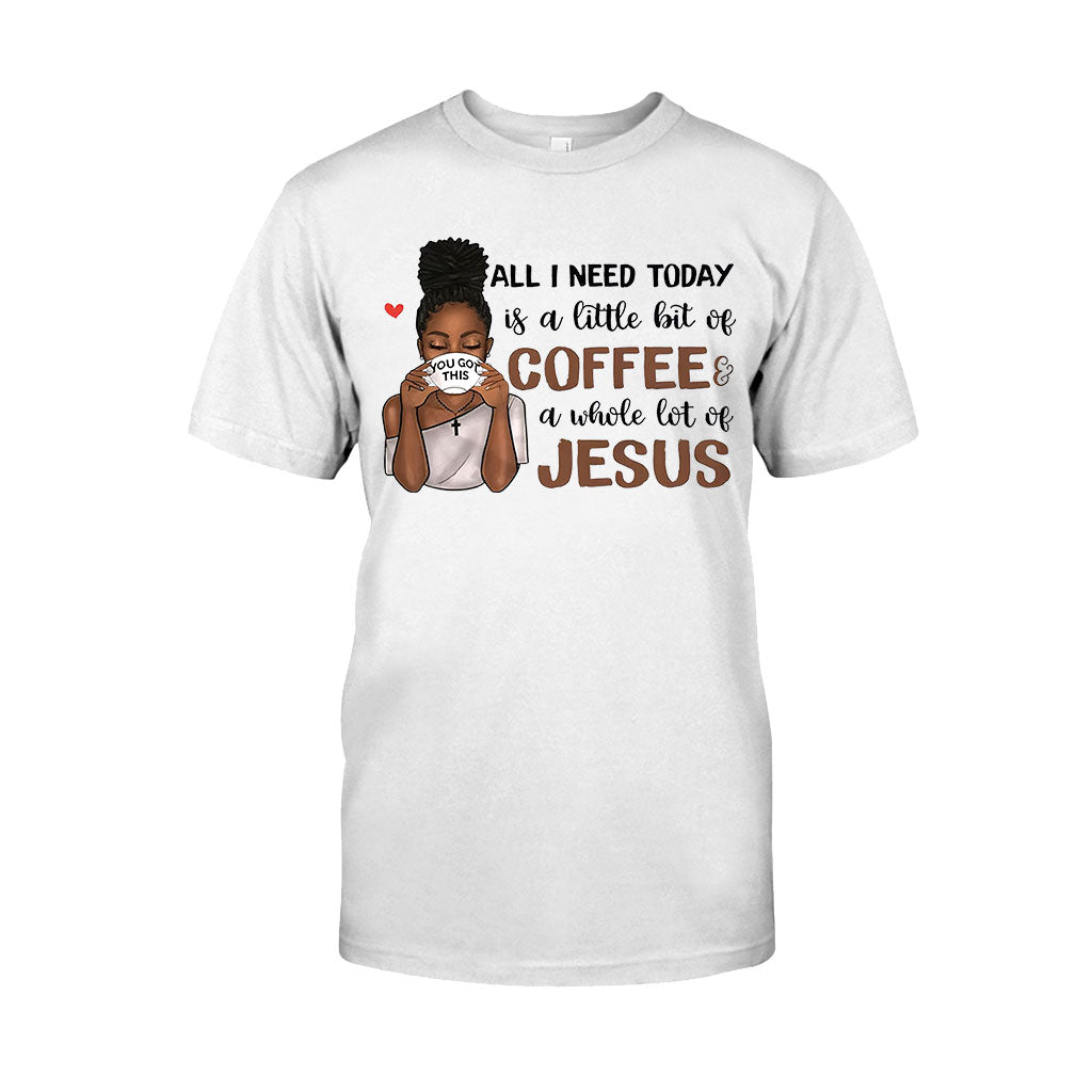 Tout ce dont j'ai besoin aujourd'hui - T-shirt et sweat à capuche afro-américains personnalisés 1121