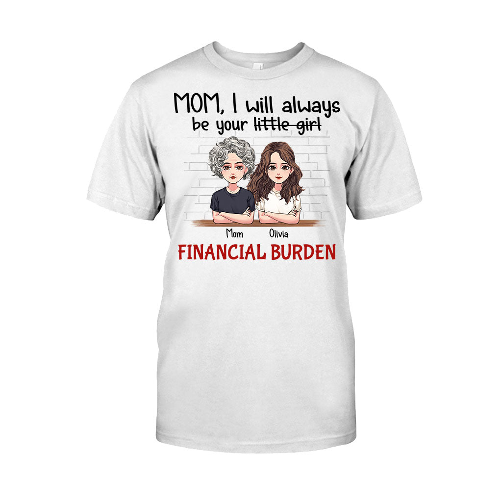 Je serai toujours ta petite fille - T-shirt et sweat à capuche personnalisés pour la fête des mères