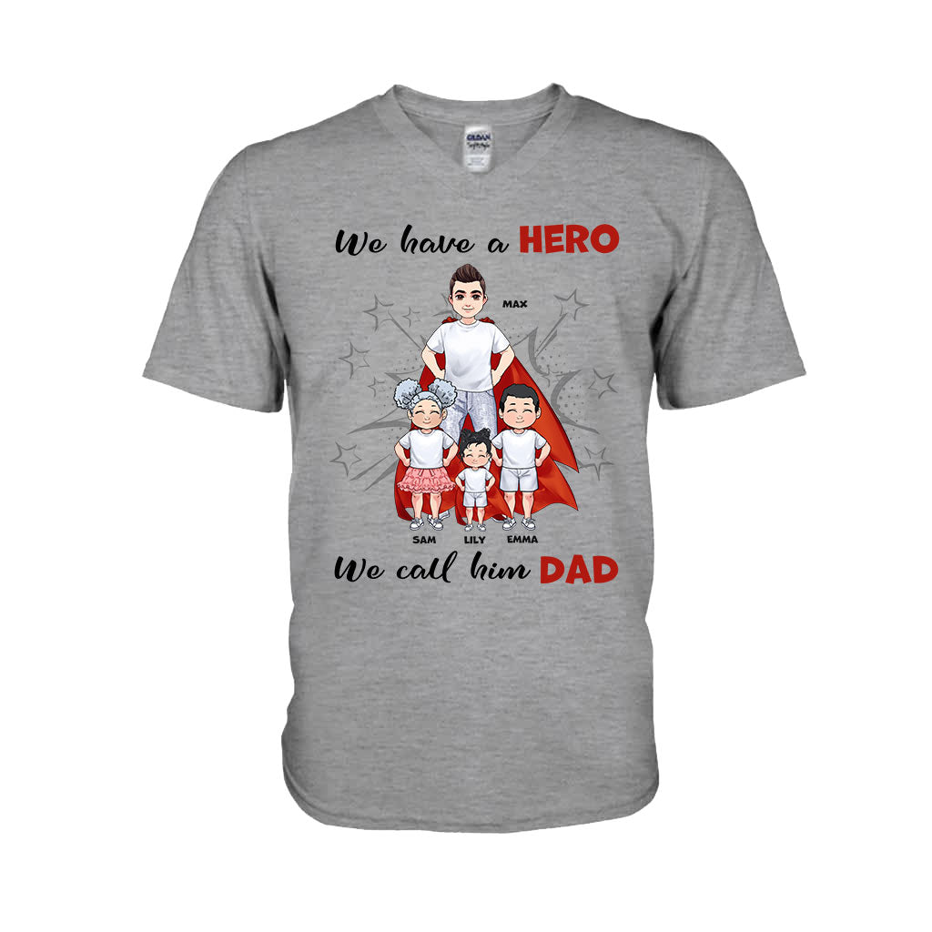 Nous avons un héros - Cadeau pour papa, grand-père, frère, oncle - T-shirt et sweat à capuche personnalisés