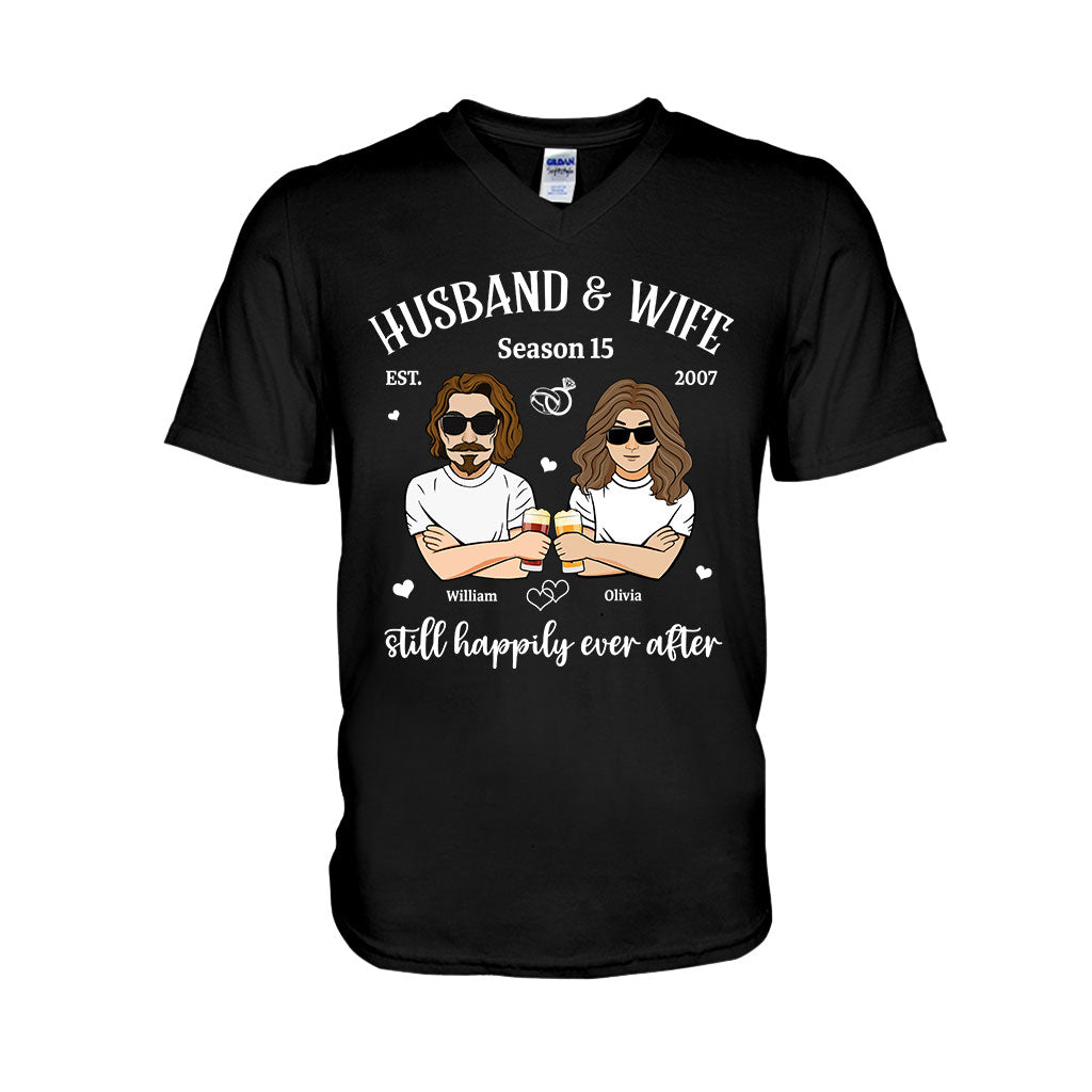 Husband And Wife Still Happily - Personalized Couple T-shirt and Hoodie