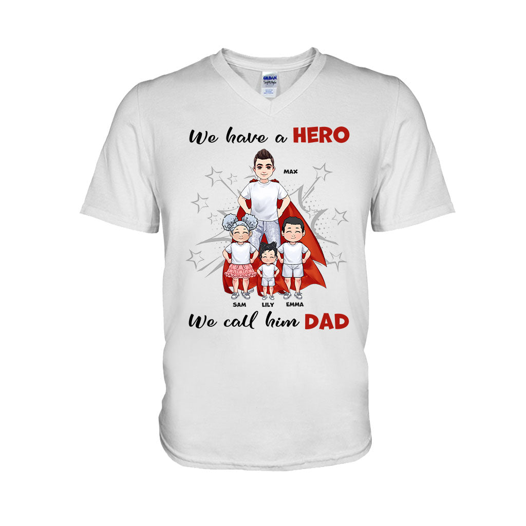 Nous avons un héros - Cadeau pour papa, grand-père, frère, oncle - T-shirt et sweat à capuche personnalisés