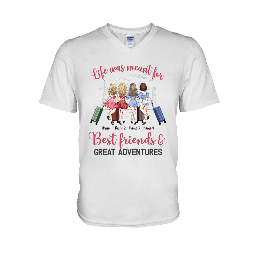 La vie est faite pour les meilleurs amis et les grandes aventures - T-shirt et sweat à capuche de voyage personnalisés