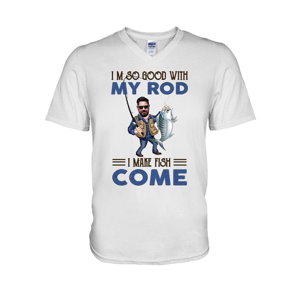 I'm So Good With My Rod - Personalized Fishing T-shirt and Hoodie