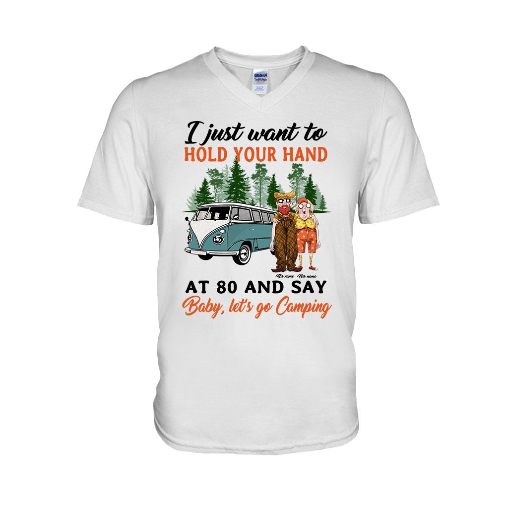 Je veux te tenir la main à 80 ans et dire « Vieux couple campeur » - T-shirt et sweat à capuche personnalisés