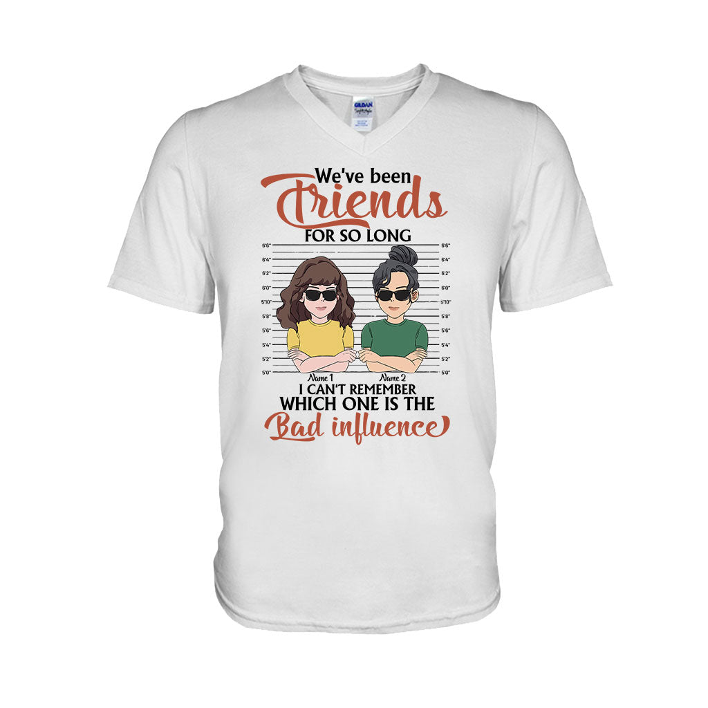 On est amies depuis si longtemps - T-shirt et sweat à capuche personnalisés pour meilleures amies