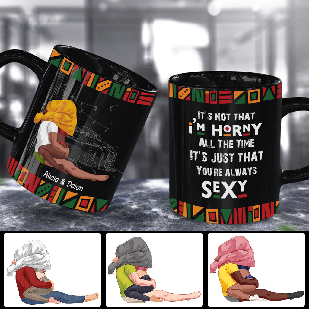 Vous êtes toujours sexy - Mug personnalisé pour couple