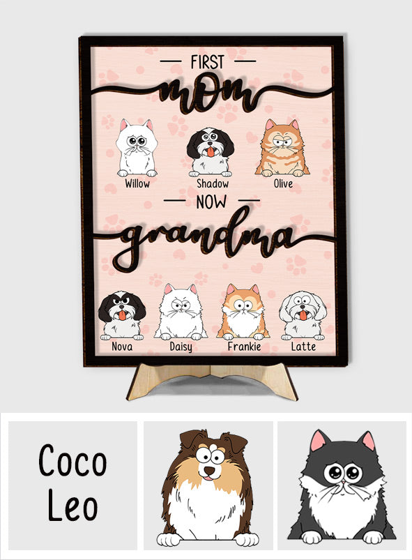 Première maman, maintenant grand-mère, amoureuse des chats et des chiens - Plaque en bois personnalisée à deux couches pour chiens