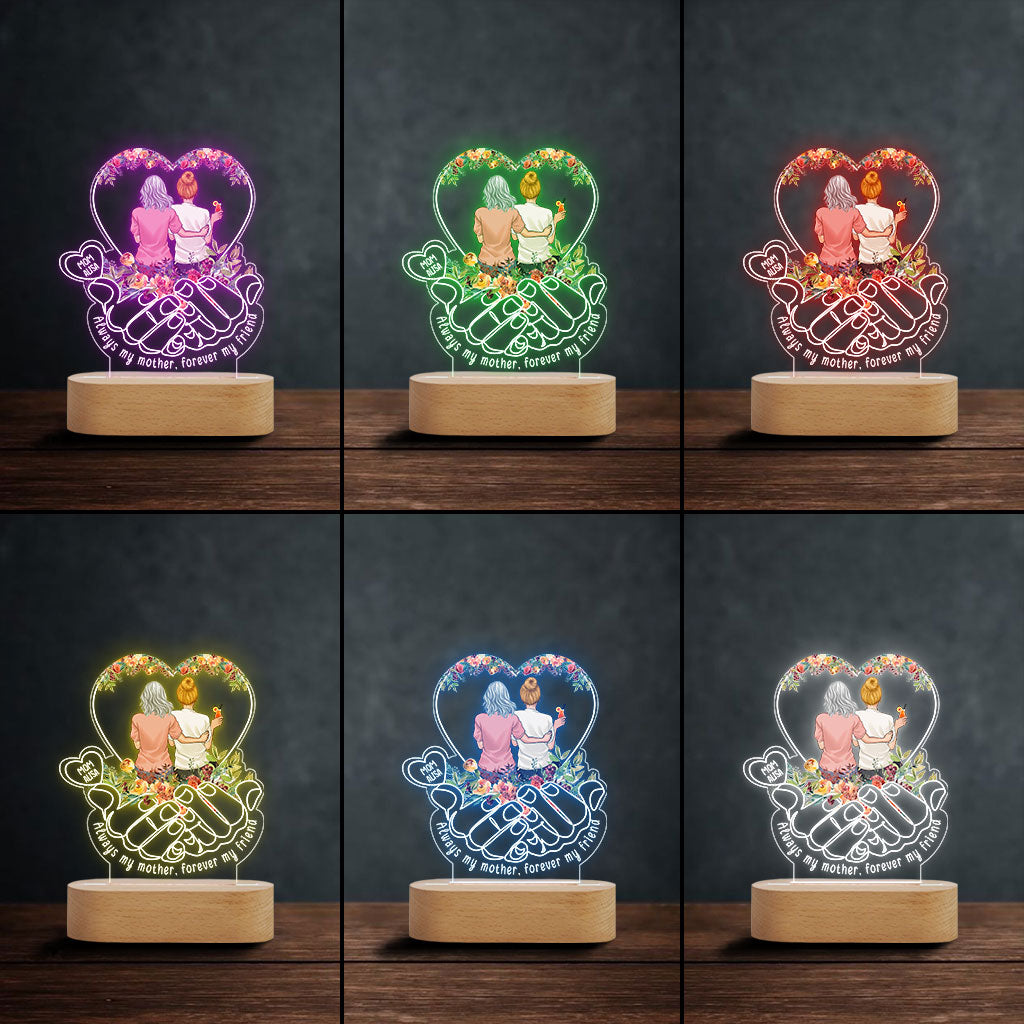 Toujours ma mère, pour toujours mon amie - Plaque lumineuse personnalisée en forme de mère