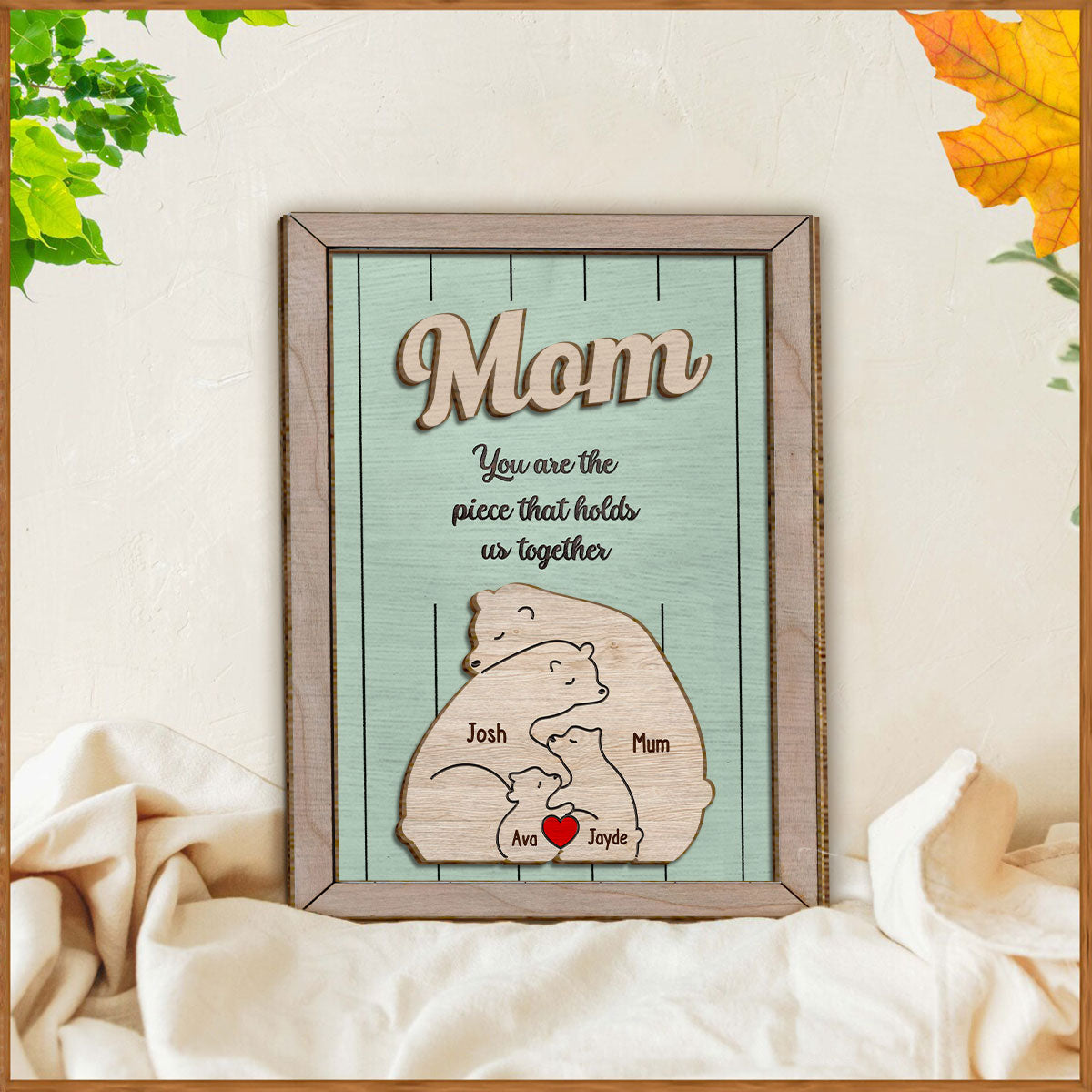 Tu es le pilier de notre couple, Maman Ours - Plaque en bois personnalisée à 2 couches