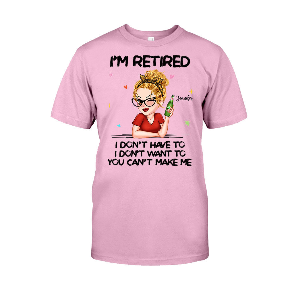 Je suis à la retraite, vous ne pouvez pas m'y obliger - T-shirt et sweat à capuche personnalisés pour retraités