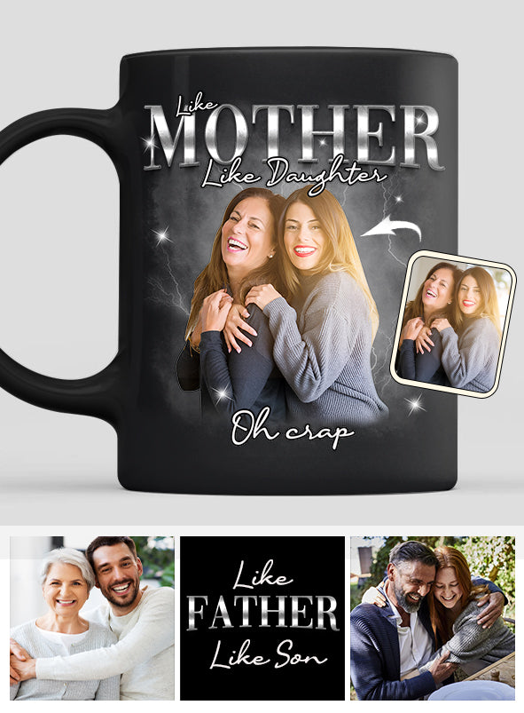 Telle mère, tel père, tel fils, telle fille - Mug personnalisé pour maman