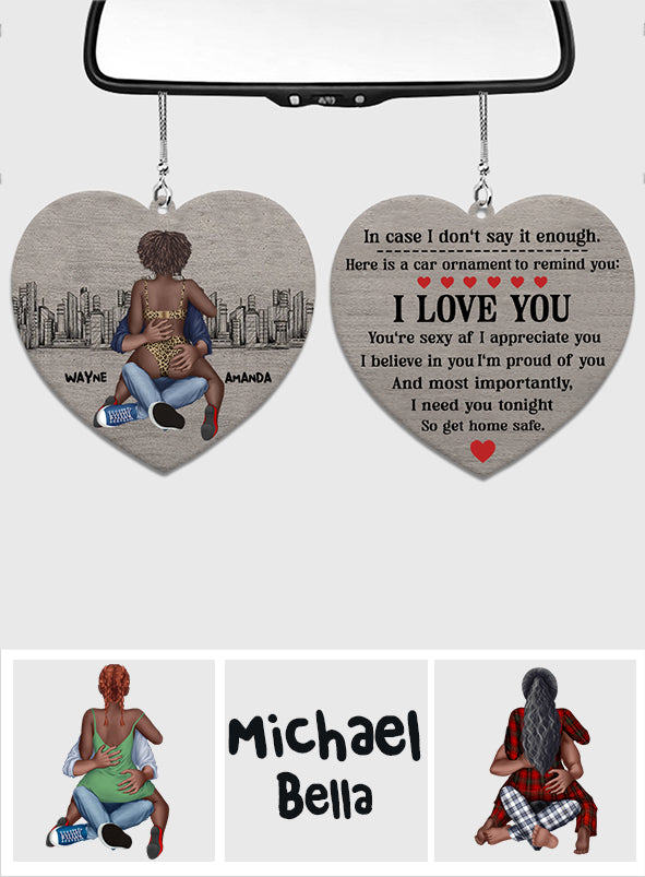 I Need You Tonight - Personalized African American Car Ornament