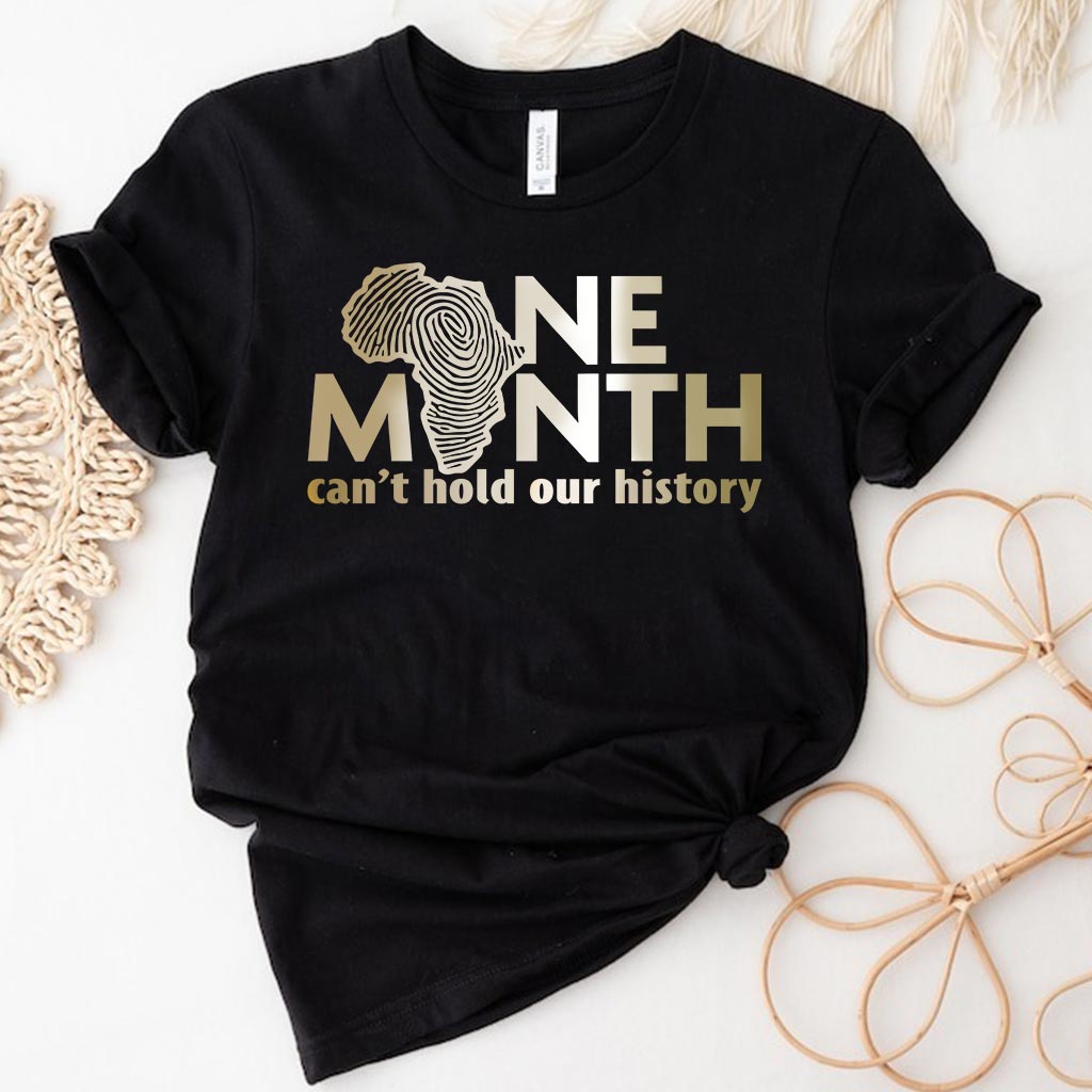 Un mois ne suffit pas à contenir notre histoire - T-shirt et sweat à capuche afro-américain
