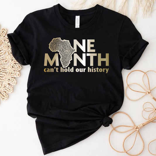 Un mois ne suffit pas à contenir notre histoire - T-shirt et sweat à capuche afro-américain