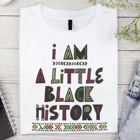 Je suis un peu d'histoire noire - T-shirt et sweat à capuche afro-américain