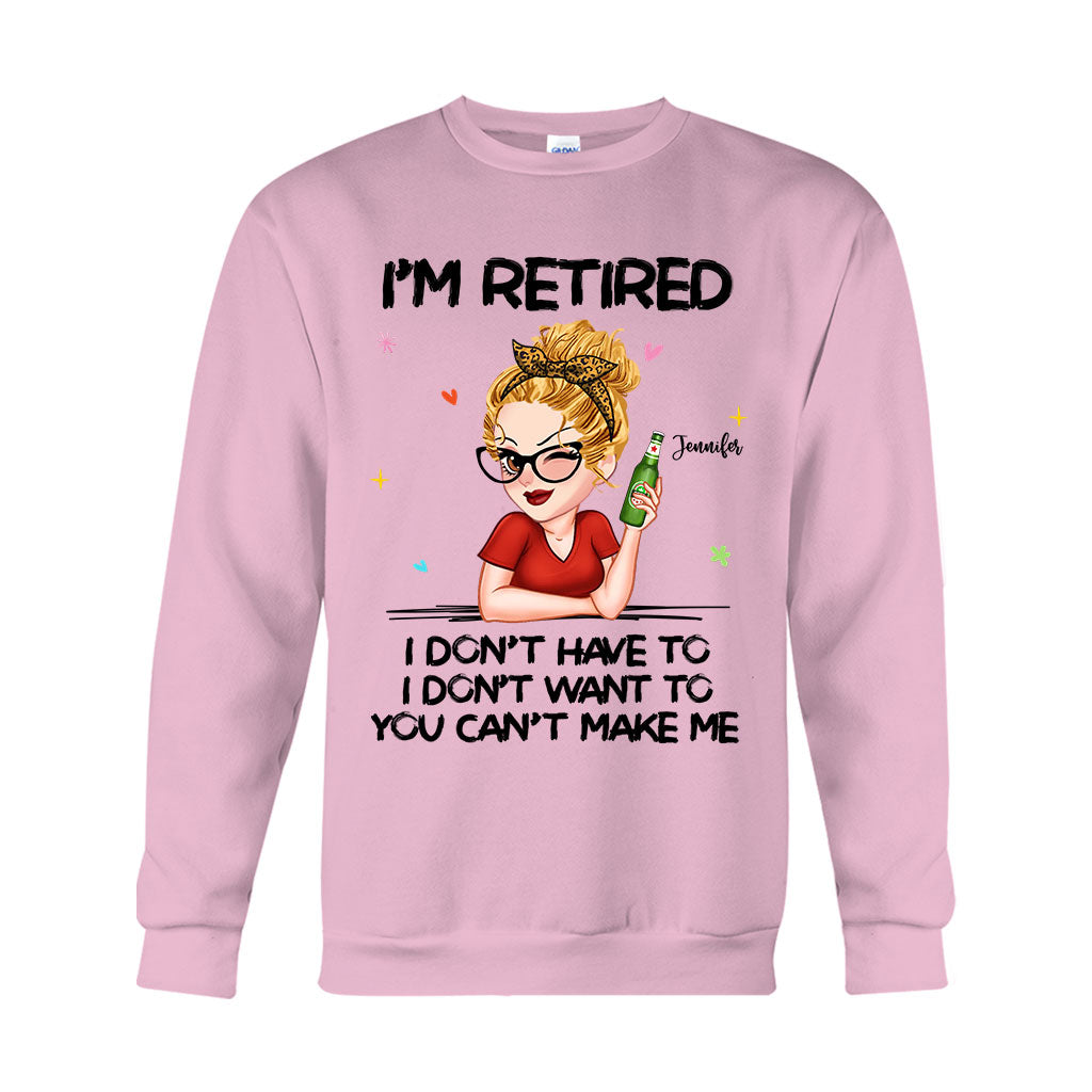 Je suis à la retraite, vous ne pouvez pas m'y obliger - T-shirt et sweat à capuche personnalisés pour retraités