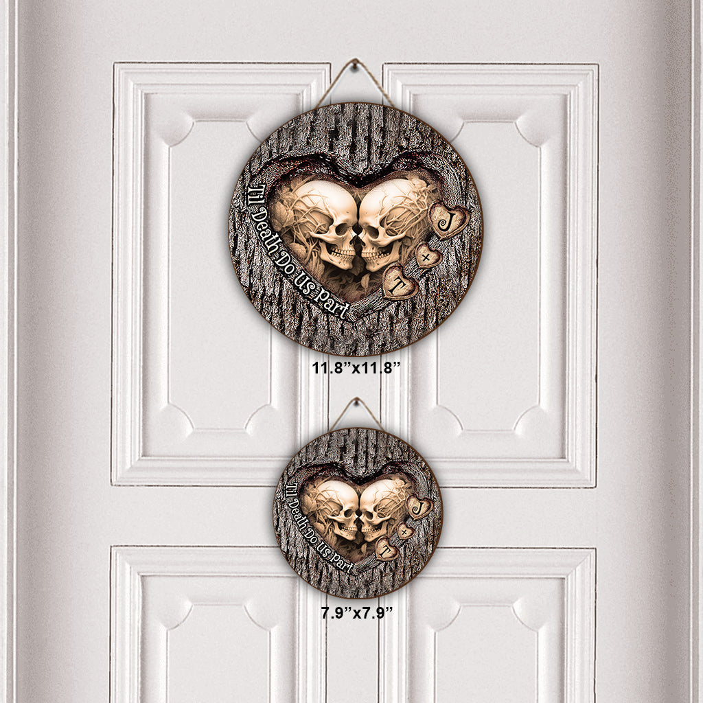 Til Death Do Us Part - Personalized Couple Round Wood Sign