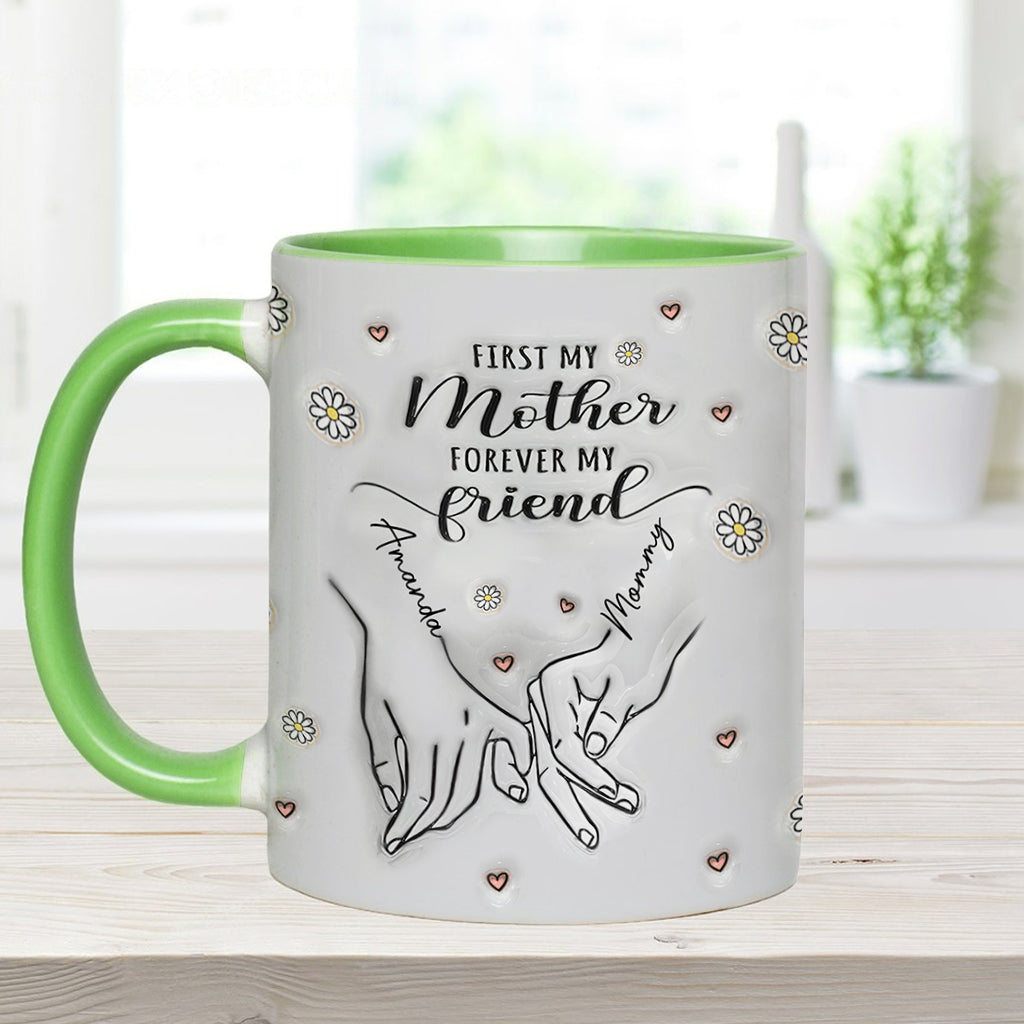 D'abord ma mère, pour toujours mon amie - Mug personnalisé « Maman »