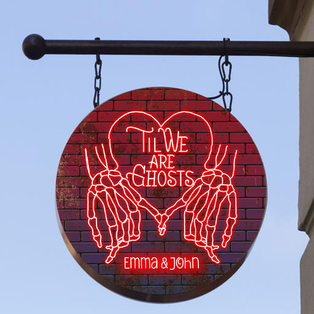 Jusqu'à ce que nous soyons fantômes - Panneau métallique rond personnalisé pour couple