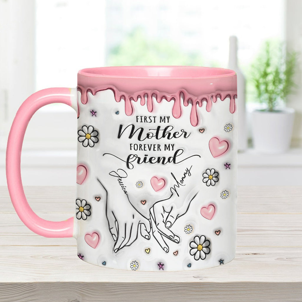 D'abord ma mère, pour toujours mon amie - Mug personnalisé « Maman »