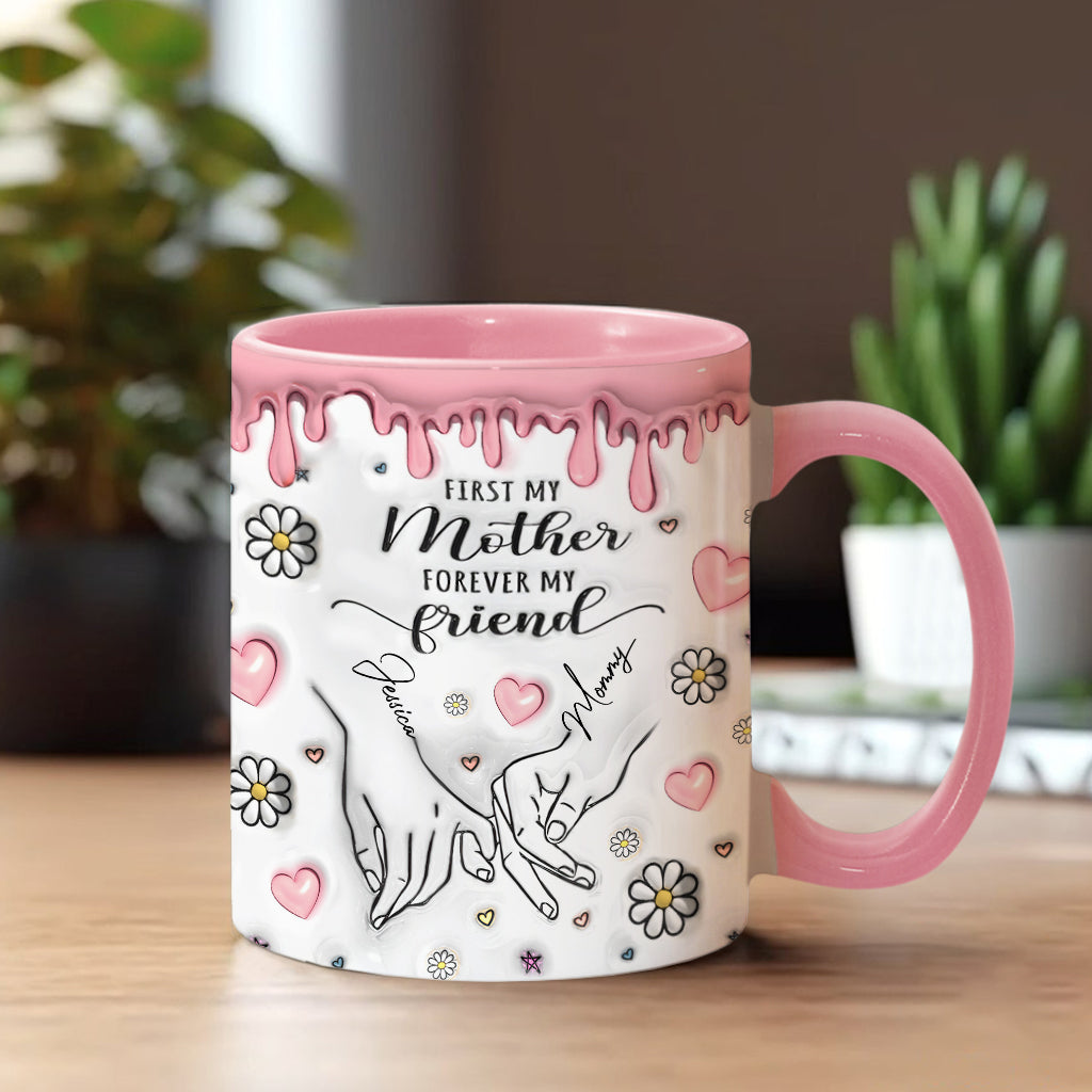 D'abord ma mère, pour toujours mon amie - Mug personnalisé « Maman »
