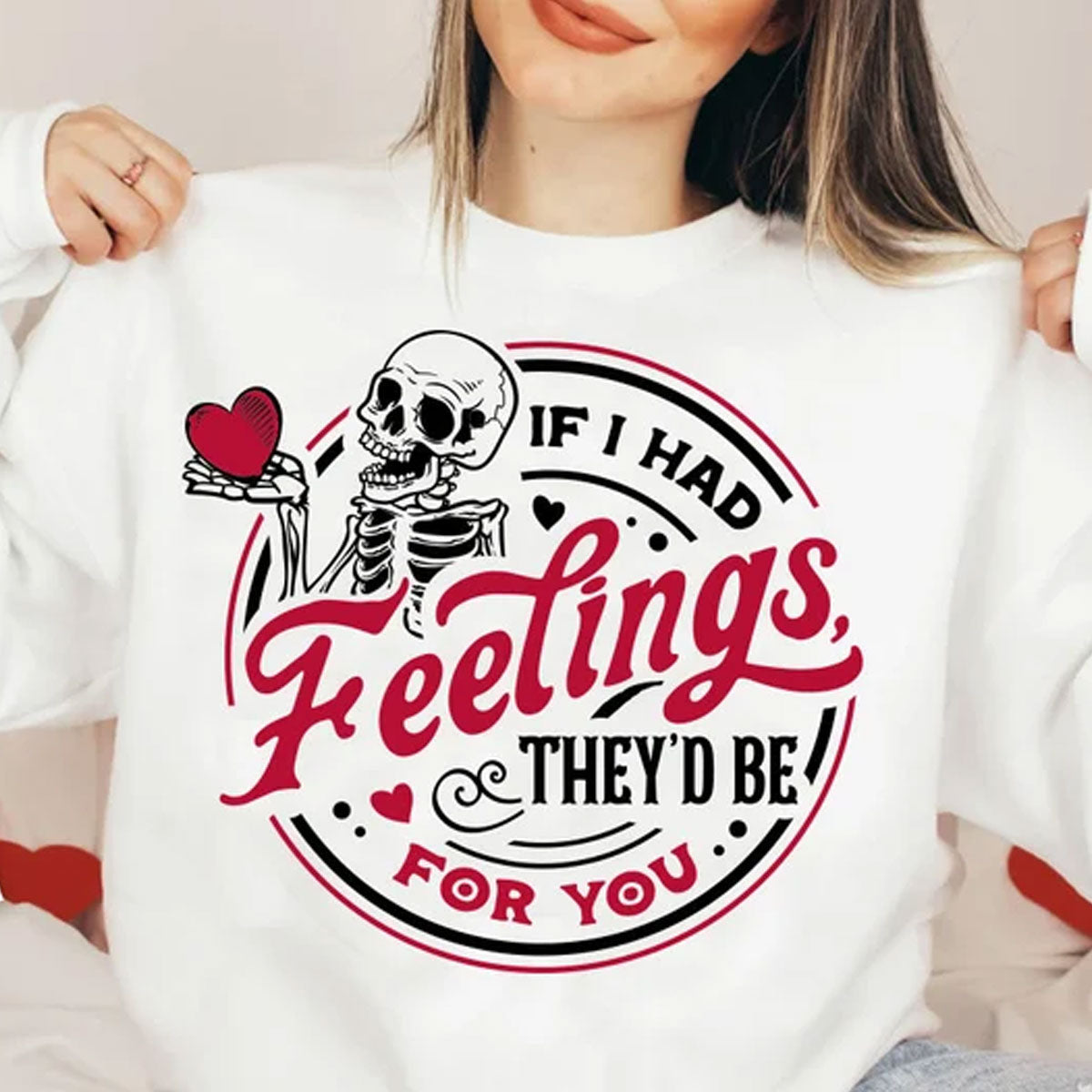 Si j'avais des sentiments, ils seraient pour toi - T-shirt et sweat à capuche pour couple