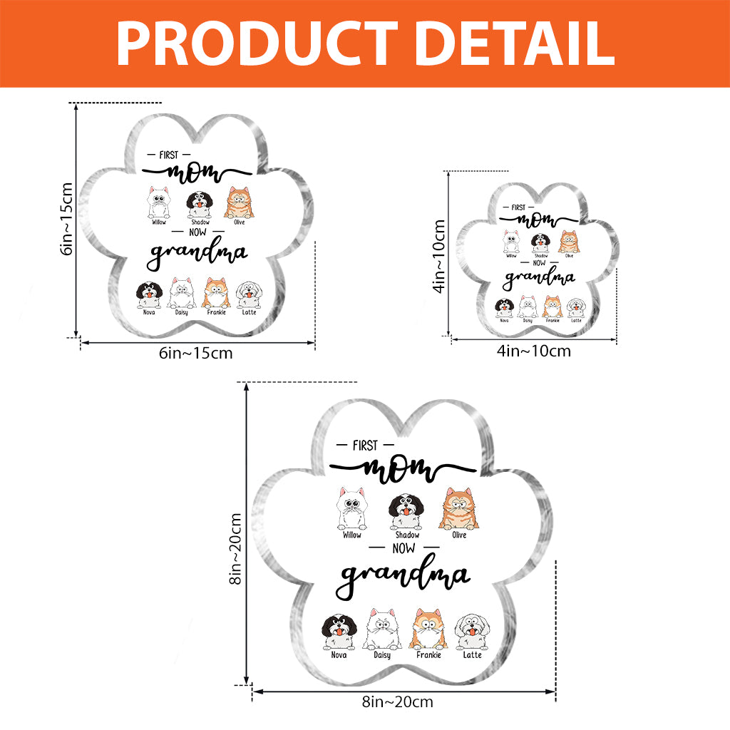 Première maman, maintenant grand-mère, amoureuse des chats et des chiens - Plaque acrylique personnalisée en forme de chien