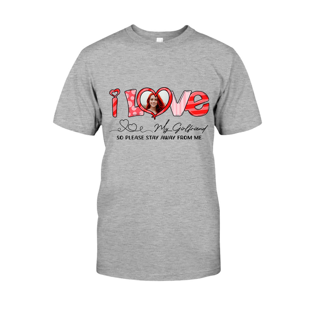 I Love My Girlfriend Boyfriend Husband Wife Custom Photo - Personalized Couple T-shirt And Hoodie