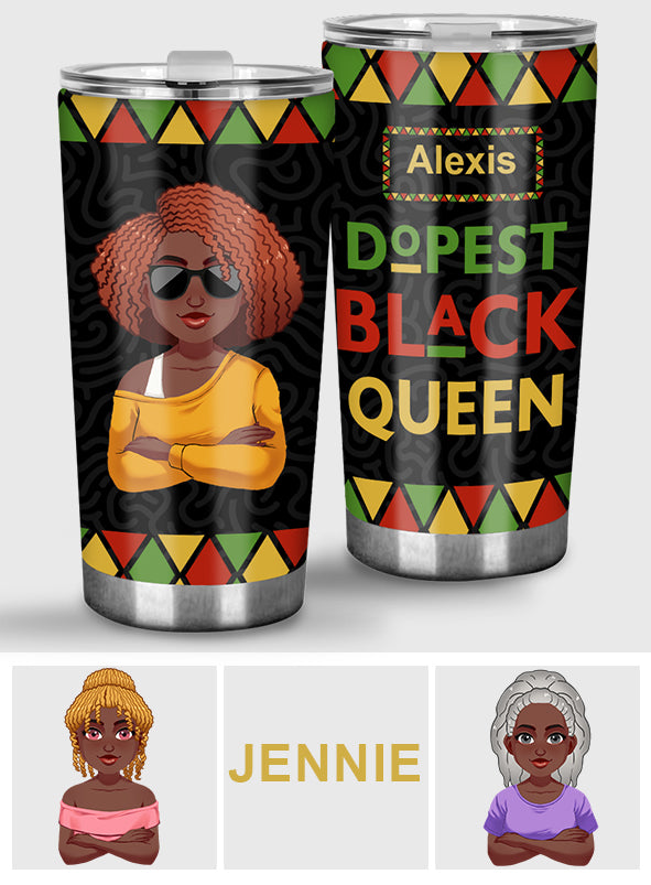 Dope Black Queen - Personalized African American Tumbler