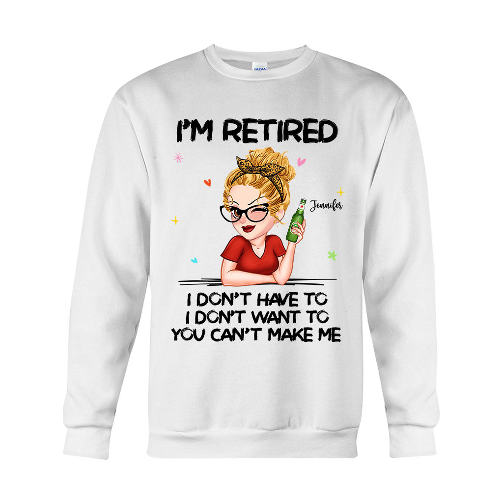 Je suis à la retraite, vous ne pouvez pas m'y obliger - T-shirt et sweat à capuche personnalisés pour retraités