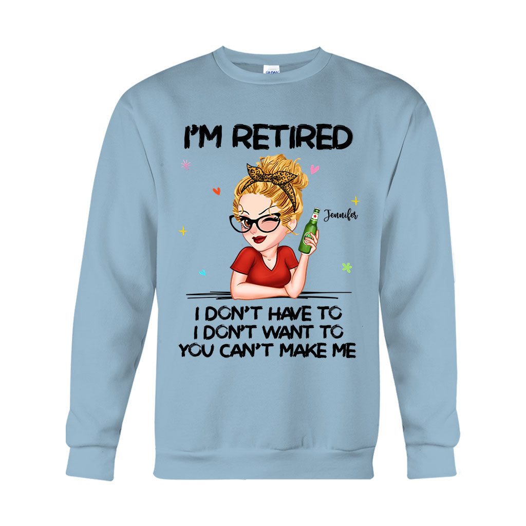 Je suis à la retraite, vous ne pouvez pas m'y obliger - T-shirt et sweat à capuche personnalisés pour retraités