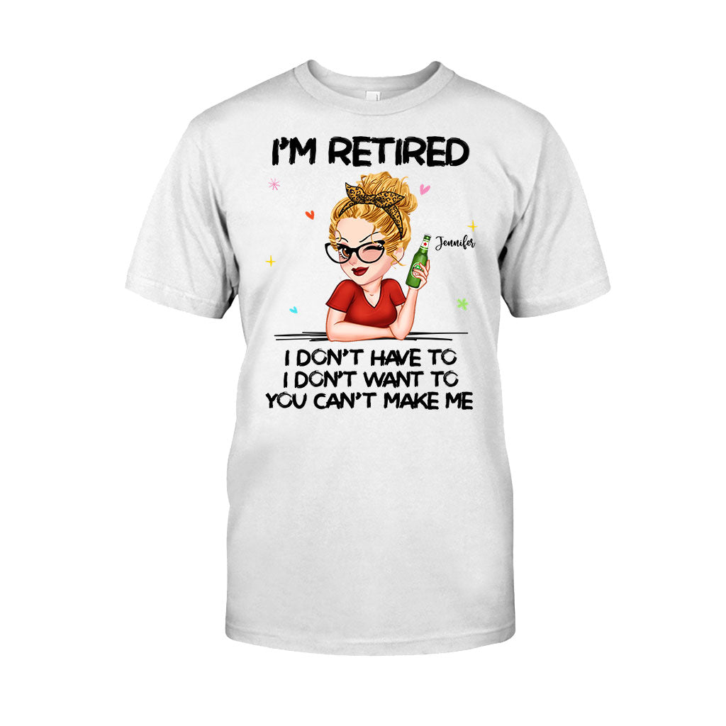 Je suis à la retraite, vous ne pouvez pas m'y obliger - T-shirt et sweat à capuche personnalisés pour retraités