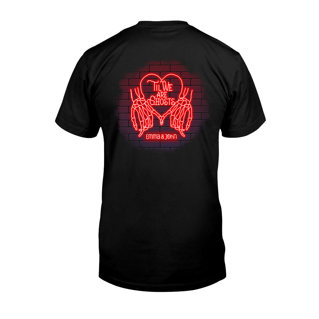 Jusqu'à ce que nous soyons des fantômes - T-shirt et sweat à capuche personnalisés pour couples