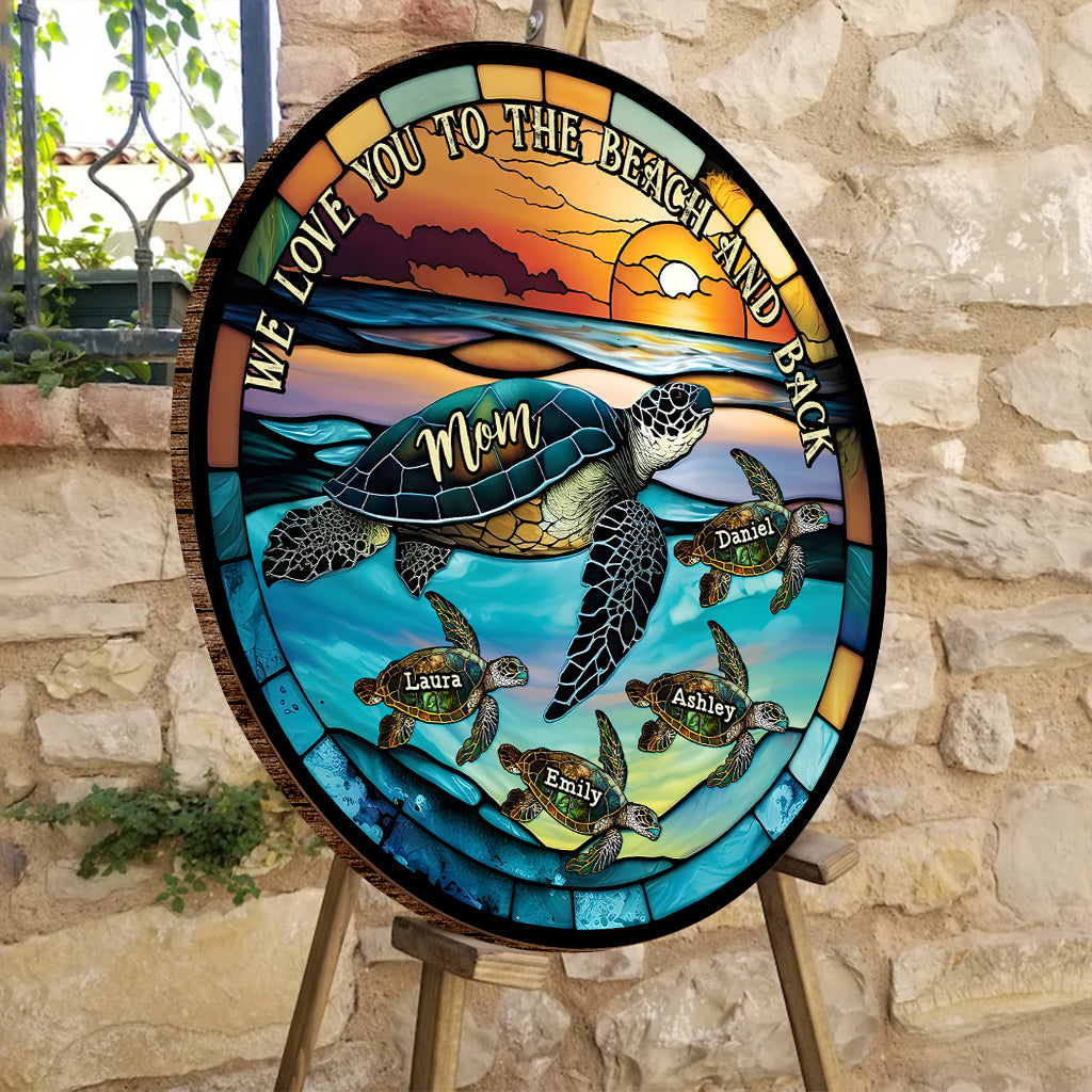 Je t'aime jusqu'à la plage et retour - Mère tortue et ses petits - Panneau rond en bois personnalisé avec tortue