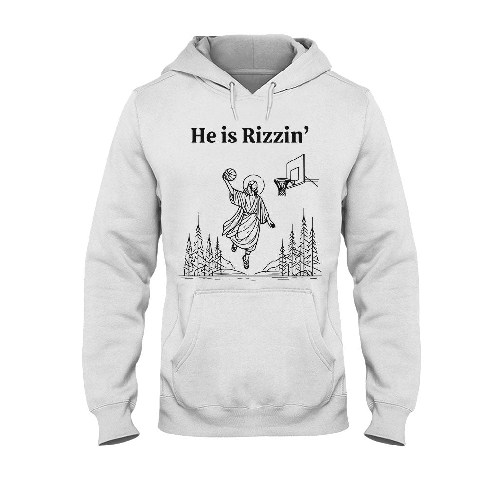 He Is Rizzin - Basketball T-shirt And Hoodie