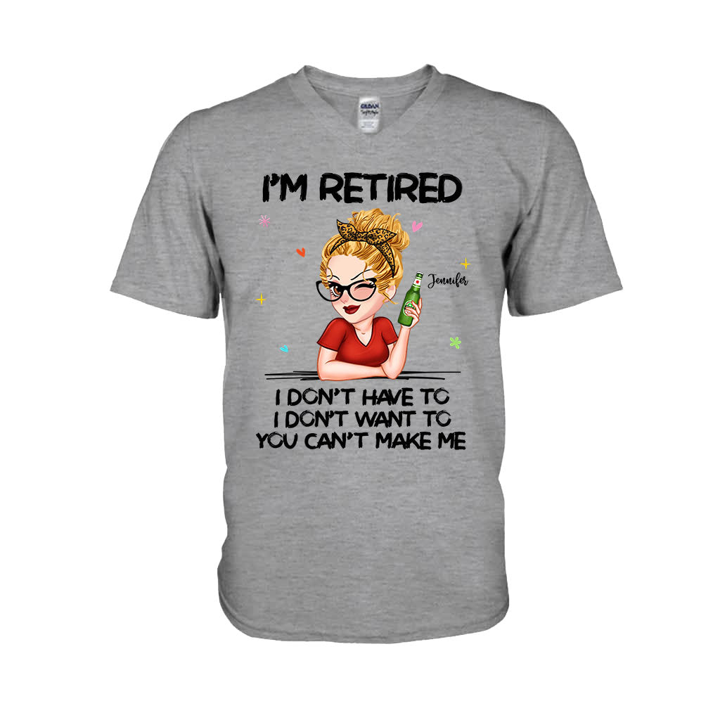 Je suis à la retraite, vous ne pouvez pas m'y obliger - T-shirt et sweat à capuche personnalisés pour retraités