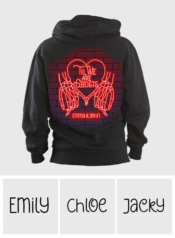 Jusqu'à ce que nous soyons des fantômes - T-shirt et sweat à capuche personnalisés pour couples