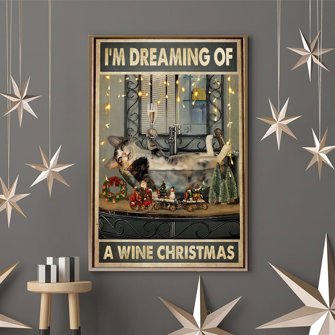Je rêve d'un Noël arrosé de vin - Affiche de chat