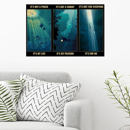Ce n'est pas une phase, c'est ma vie - Affiche de plongée sous-marine