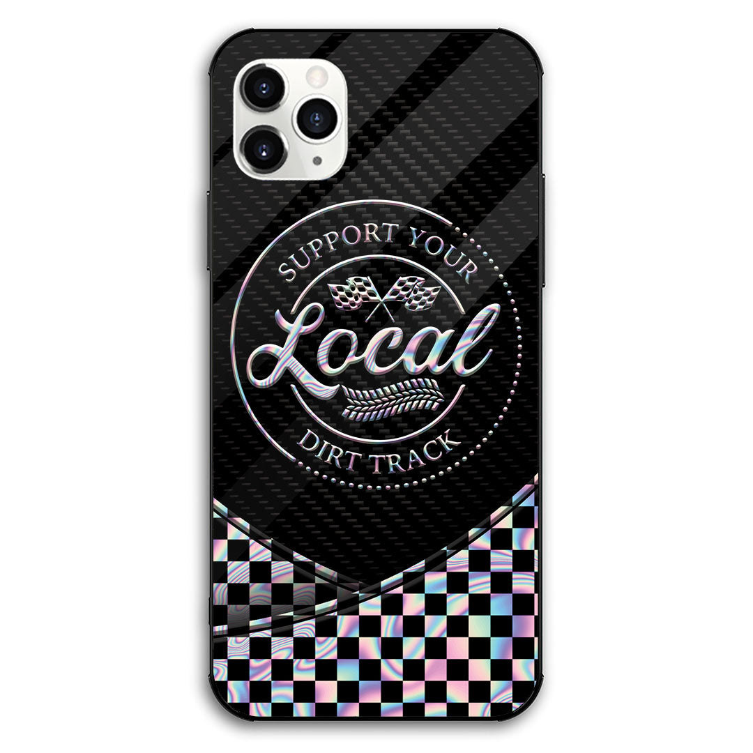 Support Your Local Dirt Track - Racing Phone Case