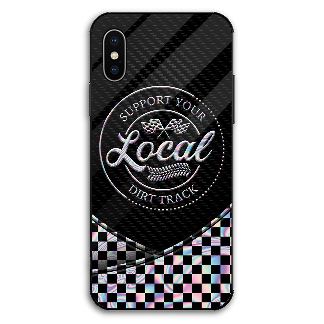 Support Your Local Dirt Track - Racing Phone Case