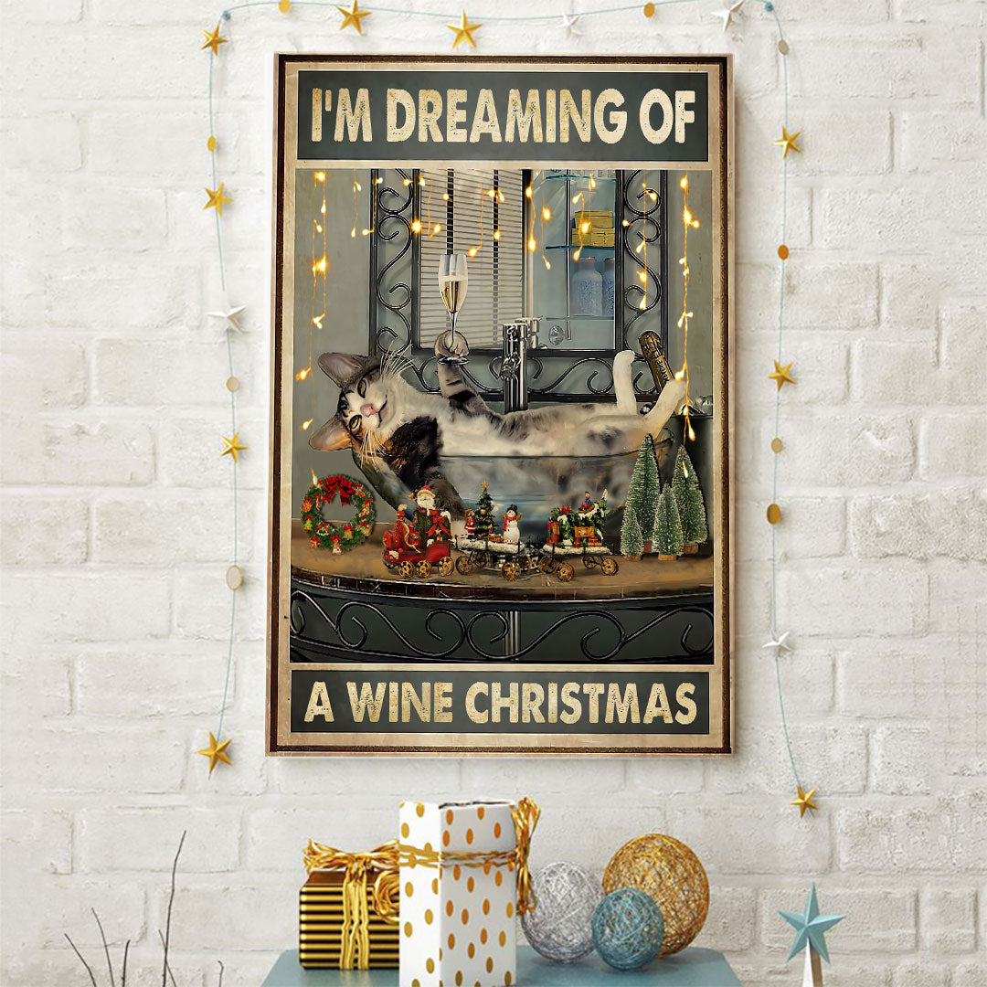 Je rêve d'un Noël arrosé de vin - Affiche de chat